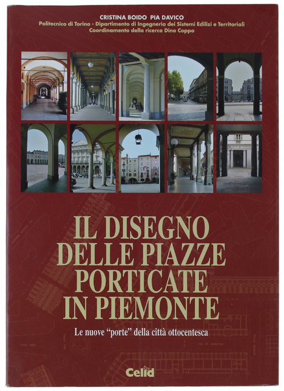 IL DISEGNO DELLE PIAZZE PORTICATE IN PIEMONTE. Le nuove "porte" … | Immagine Gallery 2