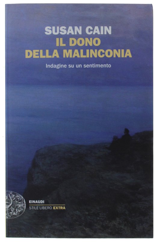 IL DONO DELLA MALINCONIA. Indagine su un sentimento [prima edizione …