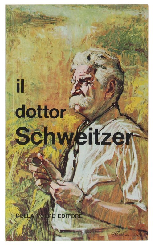 IL DOTTOR SCHWEITZER.
