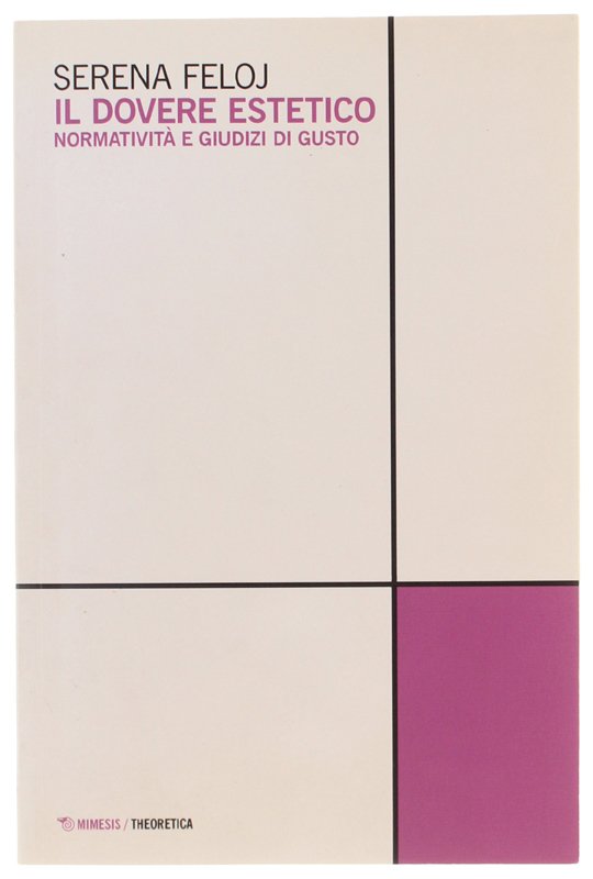 IL DOVERE ESTETICO - Normativa e giudizi di gusto