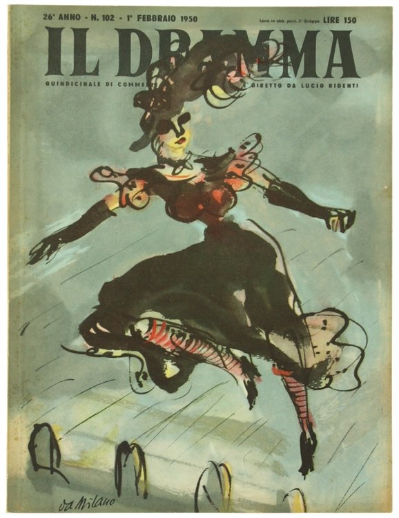 IL DRAMMA. Quindicinale di commedie di grande interesse. Anno 26 …