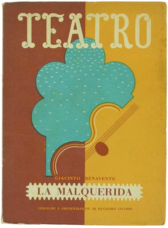 IL DRAMMA. Quindicinale di commedie di grande interesse. Anno 26 …