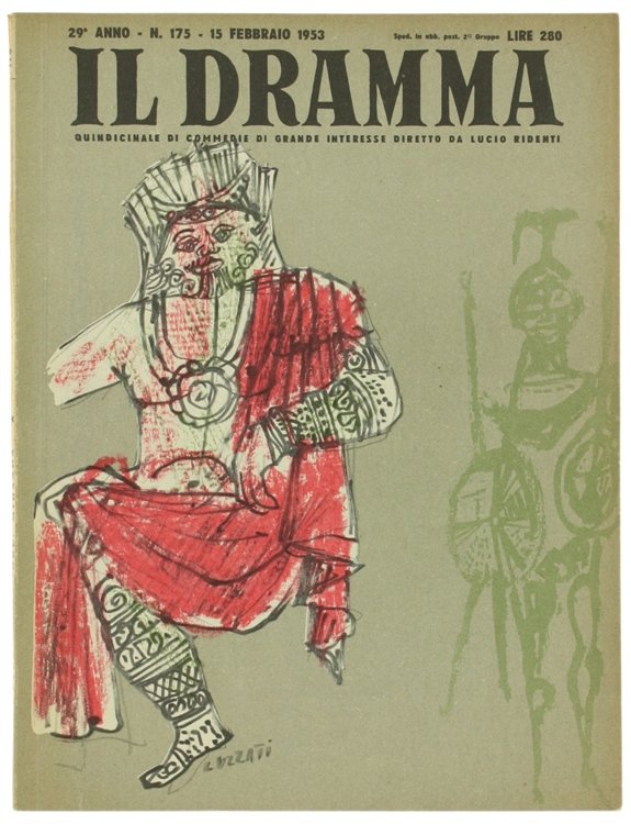 IL DRAMMA. Quindicinale di commedie di grande interesse. Anno 29 …