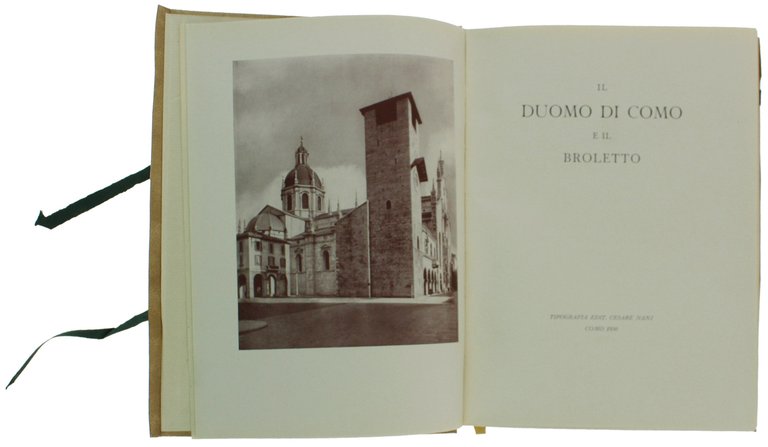 IL DUOMO DI COMO E IL BROLETTO [volume splendido]