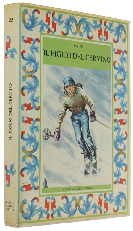 IL FIGLIO DEL CERVINO [1a Edizione - come nuovo, con …