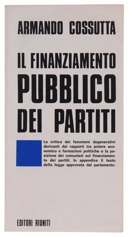 IL FINANZIAMENTO PUBBLICO DEI PARTITI.
