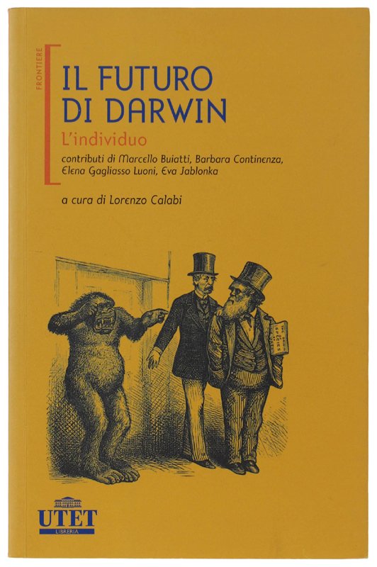 IL FUTURO DI DARWIN. L'INDIVIDUO
