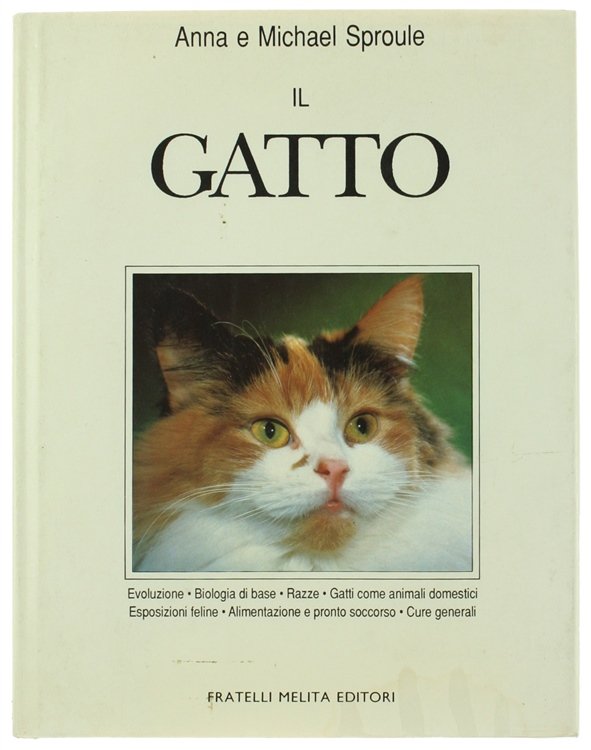 IL GATTO. Evoluzione - Biologia di base - Razze - …