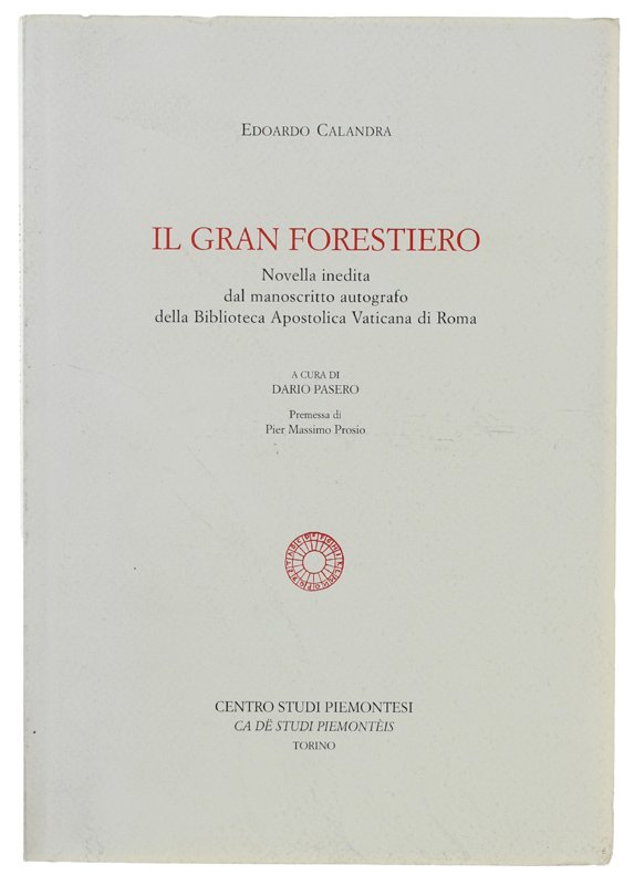 IL GRAN FORESTIERO novella inedita dal manoscritto autografo della Biblioteca …