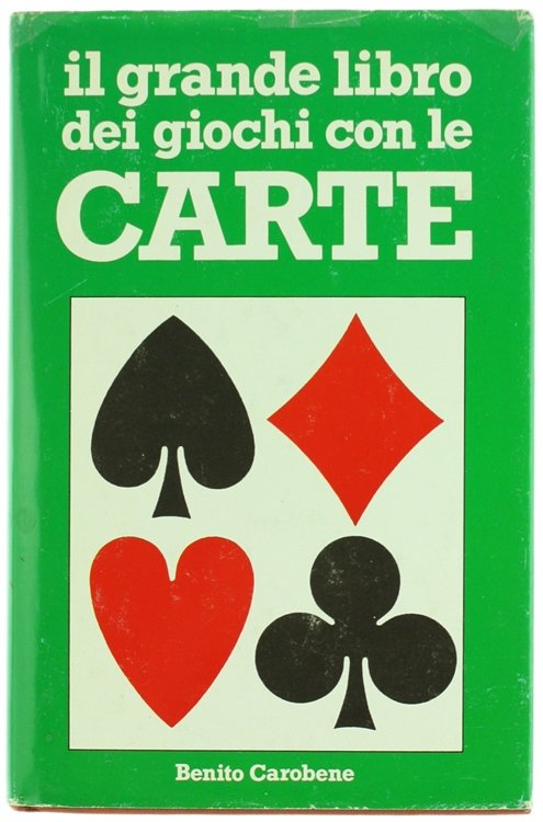 IL GRANDE LIBRO DEI GIOCHI CON LE CARTE.