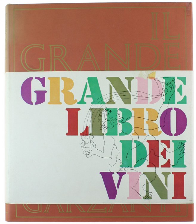IL GRANDE LIBRO DEI VINI.