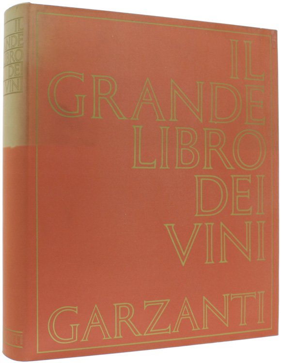 IL GRANDE LIBRO DEI VINI.