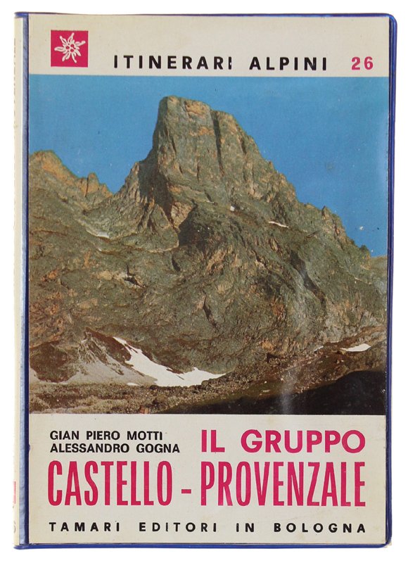 IL GRUPPO CASTELLO-PROVENZALE.