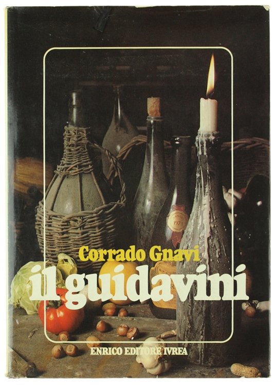 IL GUIDAVINI. In cantina ed a tavola con i migliori …