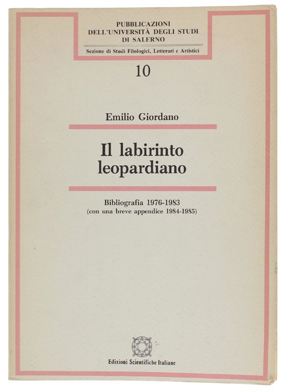 IL LABIRINTO LEOPARDIANO. Bibliografia 1976-1983 (con una breve breve appendice …