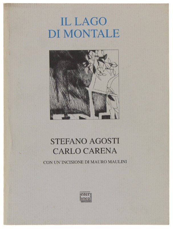 IL LAGO DI MONTALE. Con la poesia «Sul lago d'Orta» …