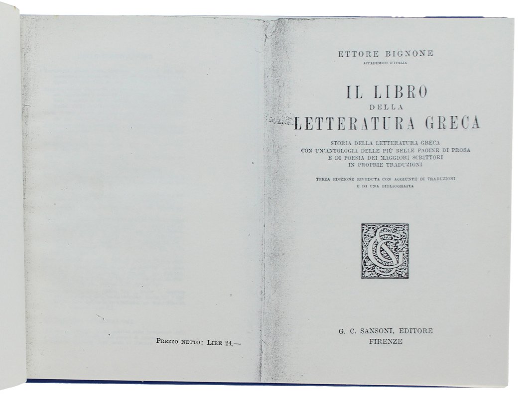 IL LIBRO DELLA LETTERATURA GRECA. Storia della letteratura greca con …