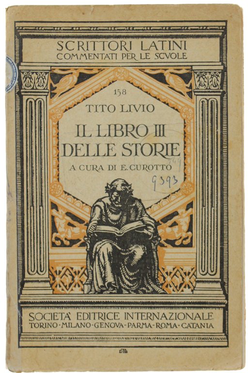 IL LIBRO III DELLE STORIE. A cura di Ernesto Curotto.