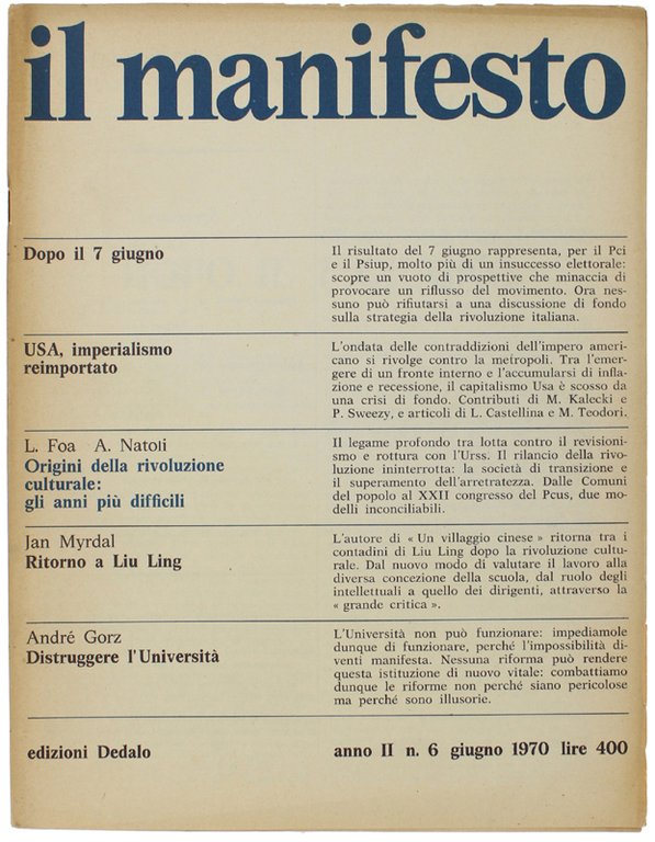 IL MANIFESTO. Anno II - n. 6, giugno 1970. Mensile …