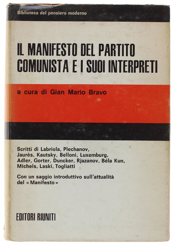 IL MANIFESTO E I SUOI INTERPRETI [Prima edizione]