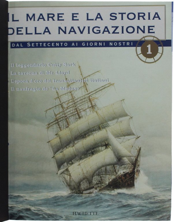 IL MARE E LA STORIA DELLA NAVIGAZIONE dal Settecento ai …