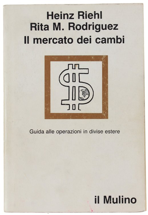 IL MERCATO DEI CAMBI. Guida alle operazioni in divise estere.