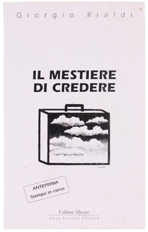 IL MESTIERE DI CREDERE. Una narrazione intesa come riflessione.