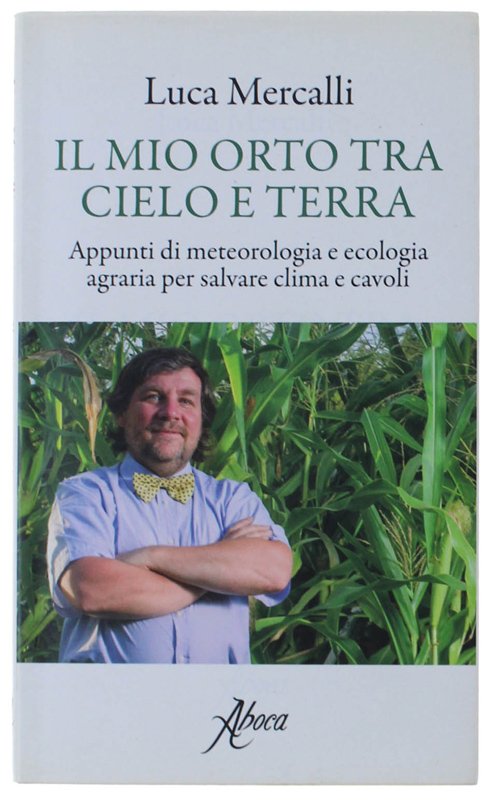 IL MIO ORTO TRA CIELO E TERRA. Appunti di meteorologia …