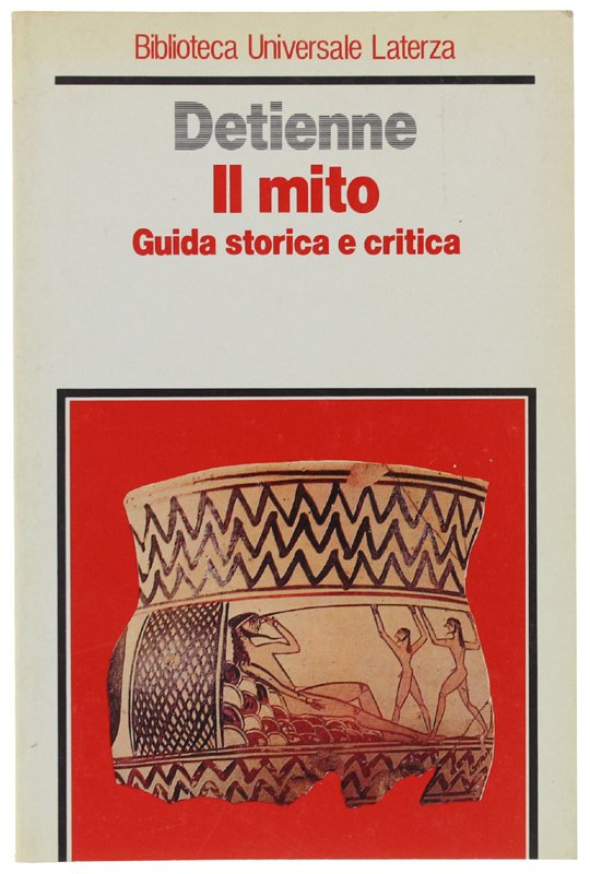 IL MITO. Guida storica e critica