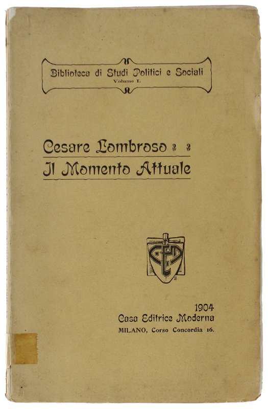 IL MOMENTO ATTUALE [edizione originale]