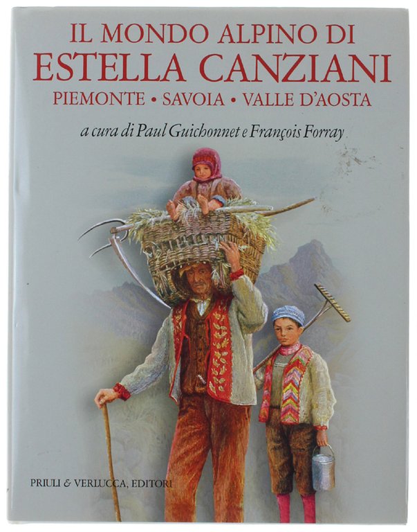 IL MONDO ALPINO DI ESTELLA CANZIANI. Piemonte - Savoia - … | Immagine Gallery 2