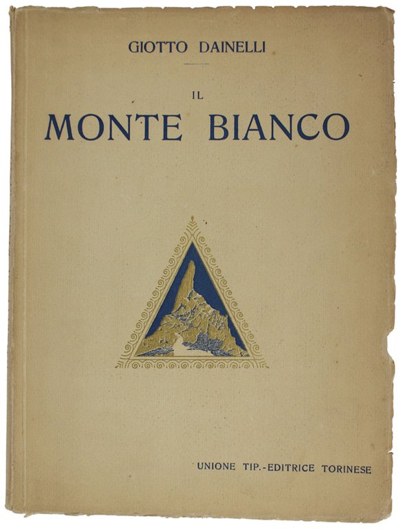 IL MONTE BIANCO (Ai piedi del gigante). Con una carta …