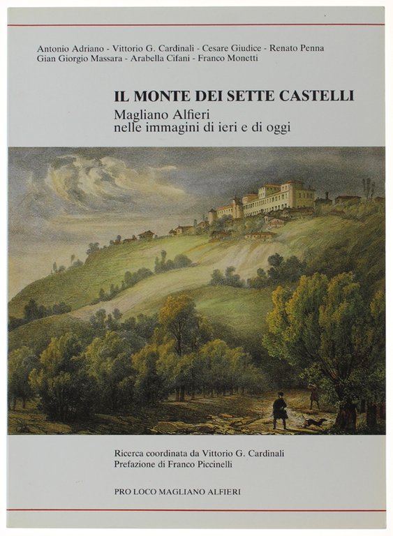 IL MONTE DEI SETTE CASTELLI. Magliano Alfieri nelle immagini di …