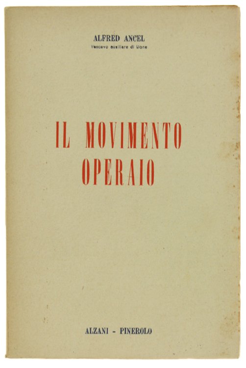 IL MOVIMENTO OPERAIO.