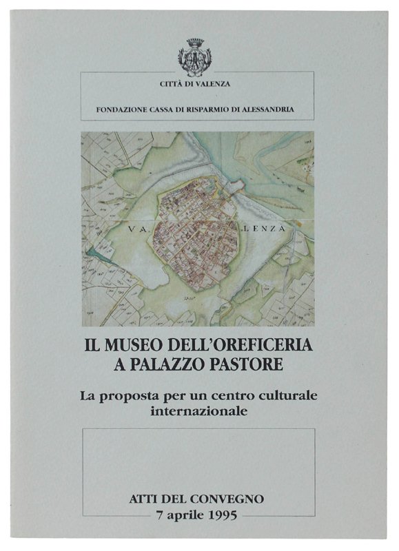 IL MUSEO DELL'OREFICERIA A PALAZZO PASTORE. La proposta per un …