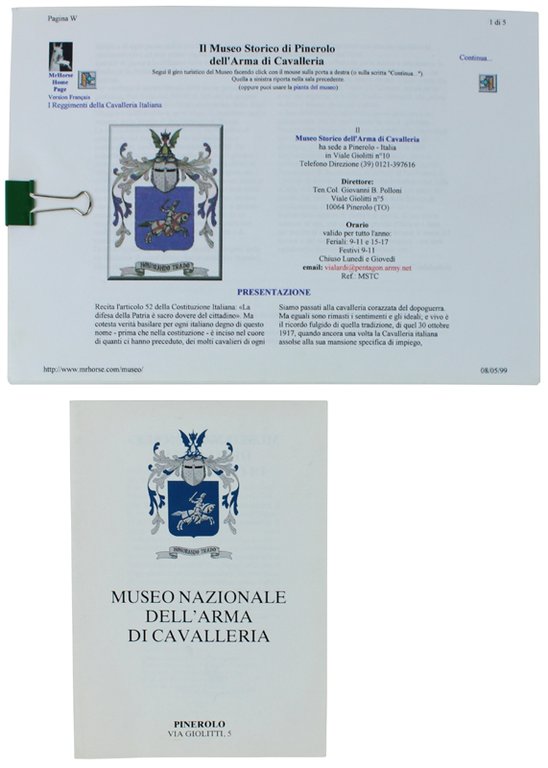 IL MUSEO STORICO DI PINEROLO DELL'ARMA DI CAVALLERIA.