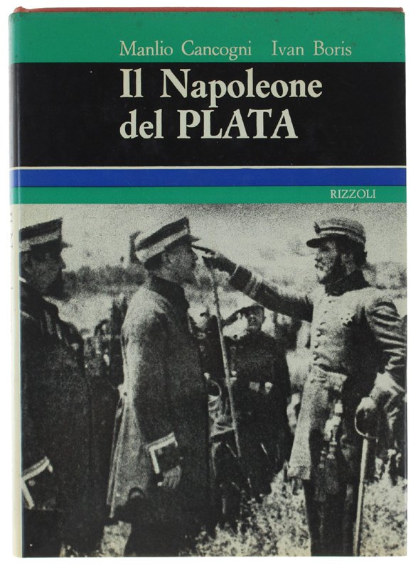 IL NAPOLEONE DEL PLATA.