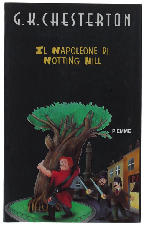 IL NAPOLEONE DI NOTTING HILL. Postfazione di Sergio Ferrero, | Immagine Gallery 2