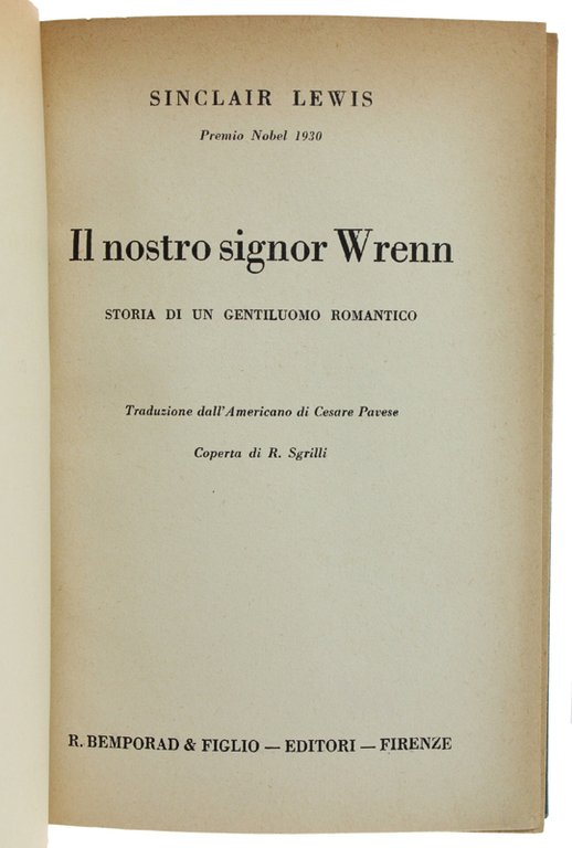 IL NOSTRO SIGNOR WRENN. Storia di un gentiluomo romantico. Traduzione …