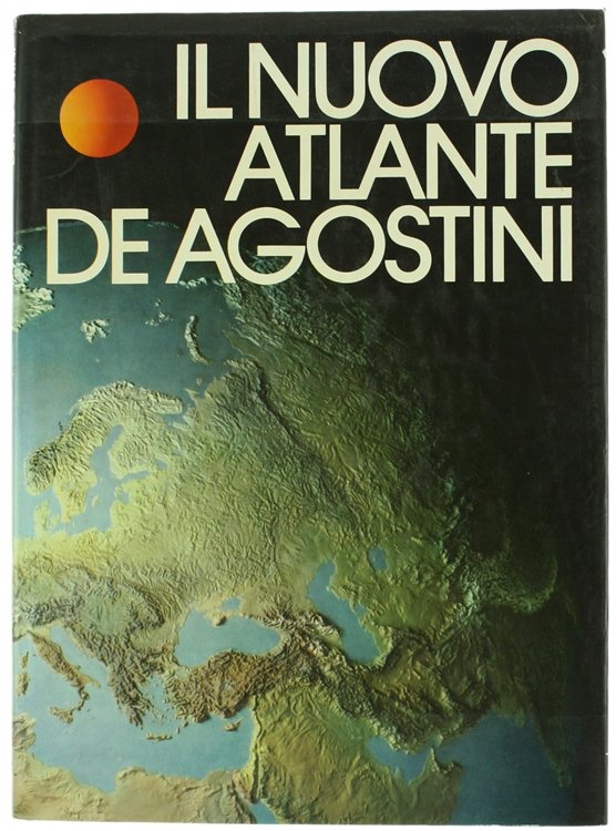 IL NUOVO ATLANTE DE AGOSTINI.