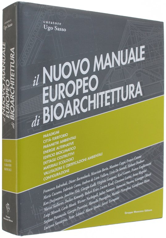 IL NUOVO MANUALE EUROPEO DI BIOARCHITETTURA.