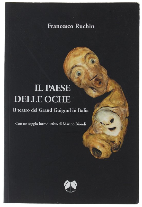 IL PAESE DELLE OCHE. Il teatro del Grand Guignol in … | Immagine principale
