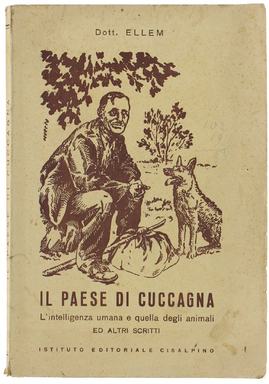 IL PAESE DI CUCCAGNA : l'intelligenza umana e quella degli …