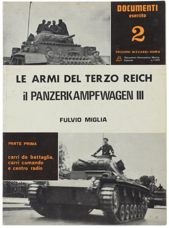 IL PANZERKAMPFWAGEN III - LE ARMI DEL TERZO REICH. Parte …