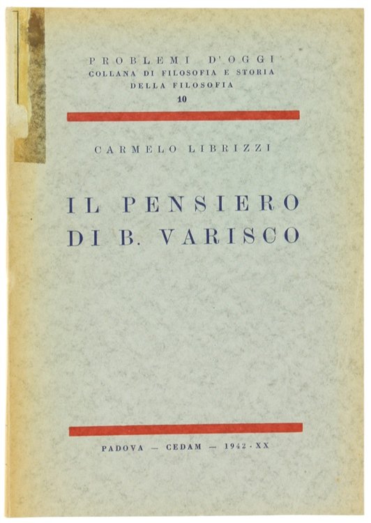 IL PENSIERO DI B. VARISCO.