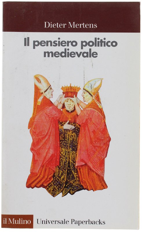 IL PENSIERO POLITICO MEDIEVALE
