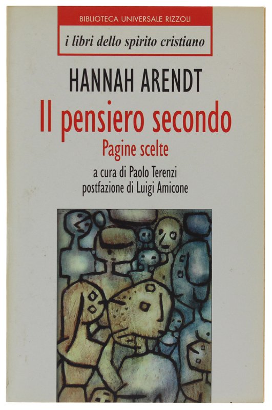 IL PENSIERO SECONDO. Pagine scelte.