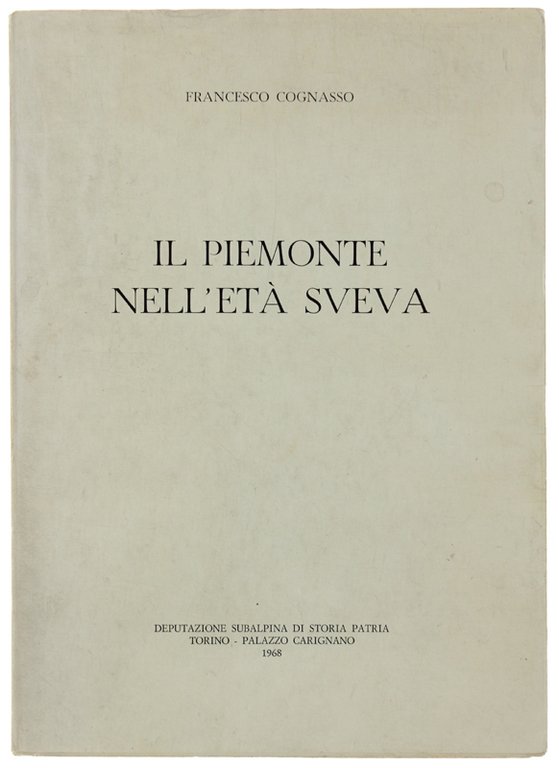 IL PIEMONTE NELL'ETA' SVEVA.