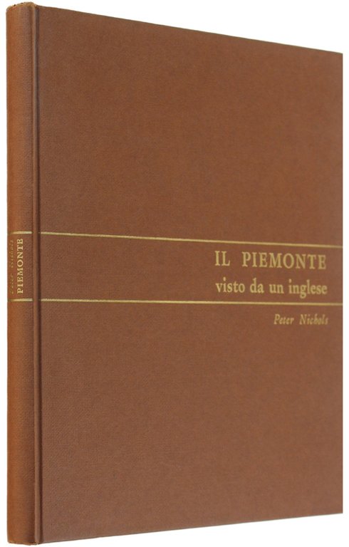 IL PIEMONTE VISTO DA UN INGLESE [prima edizione]