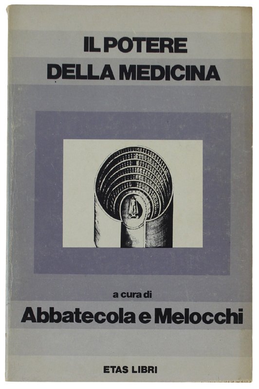 IL POTERE DELLA MEDICINA